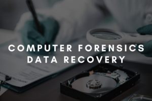 Computer Forensics Data Recovery Computer Forensics Data Recovery