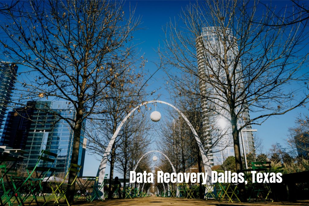 Data Recovery Dallas, Texas