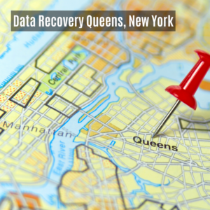 Data Recovery in Queens, New York