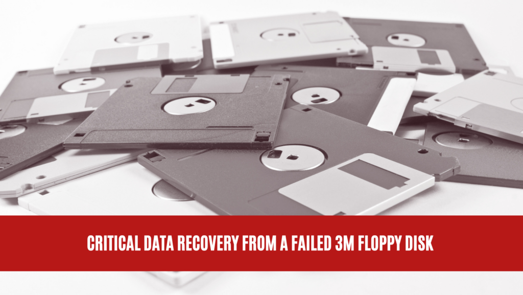 Critical Data Recovery from a Failed 3M Floppy Disk