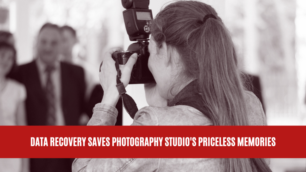 Data Recovery Saves Photography Studio's Priceless Memories