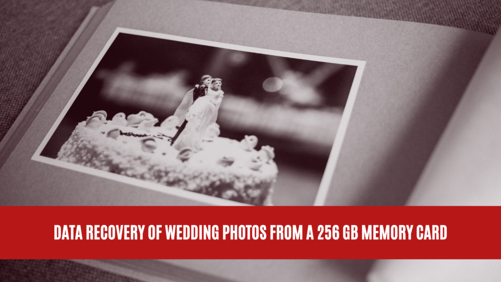 Data Recovery of Wedding Photos from a 256 GB Memory Card