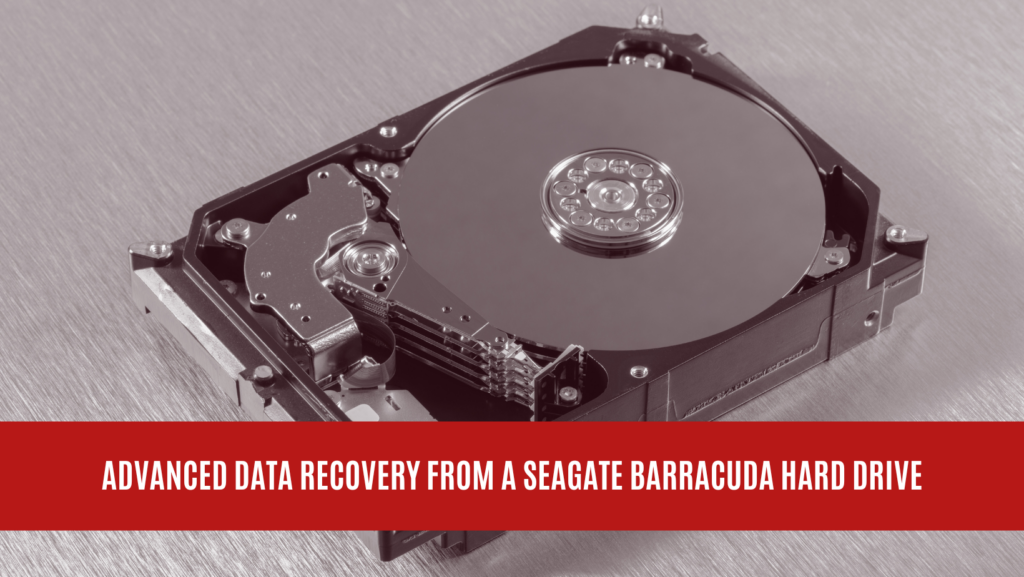 Advanced Data Recovery from a Seagate BarraCuda Hard Drive