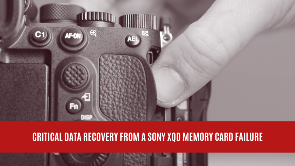 Critical Data Recovery from a Sony XQD Memory Card Failure