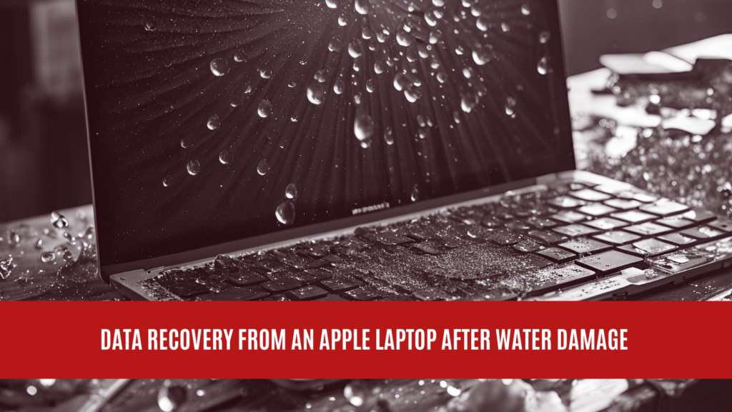 Data Recovery from an Apple Laptop After Water Damage