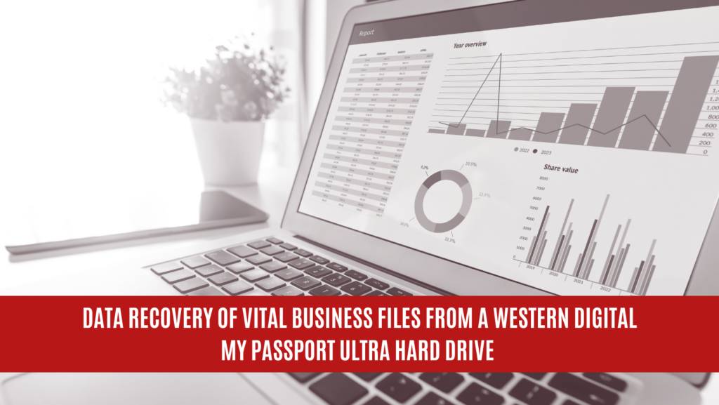 Data Recovery of Vital Business Files from a Western Digital My Passport Ultra Hard Drive