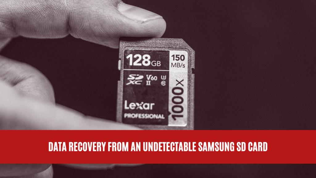 Data Recovery from an Undetectable Samsung SD Card