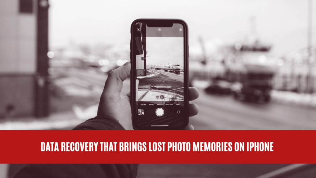 Data Recovery that Brings Lost Photo Memories on iPhone