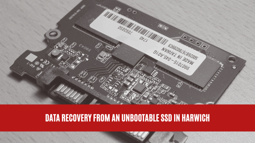 Data Recovery from an Unbootable SSD in Harwich